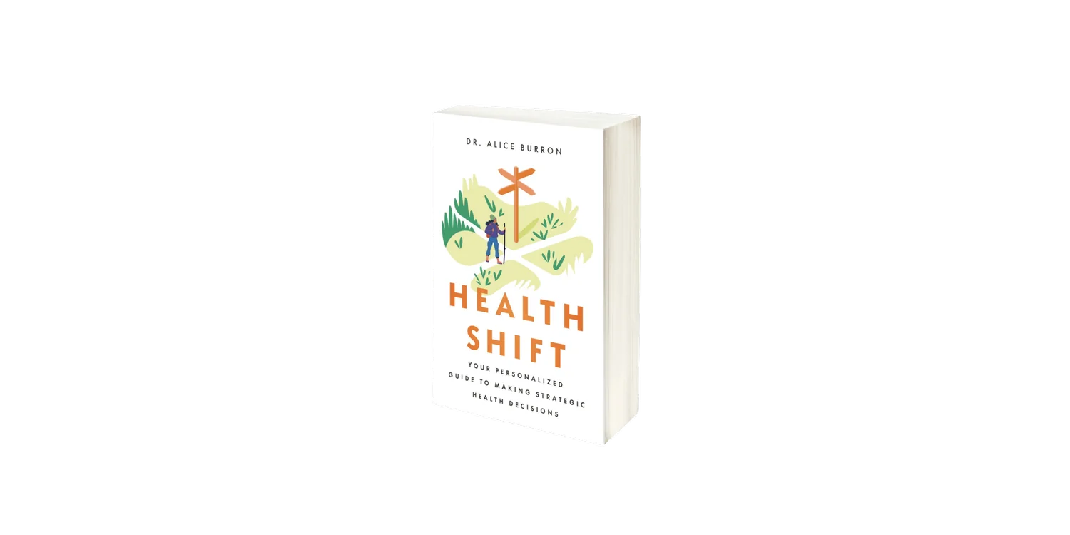 Cover of the book Health Shift by Dr. Alice Burron.
